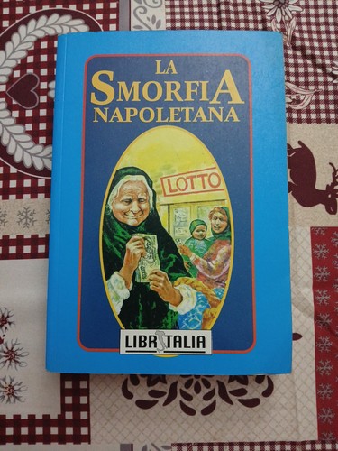 Smorfia napoletana di - napoletana,