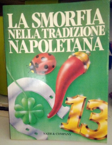 Smorfia nella tradizione - la,