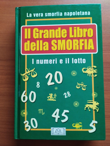 Grande libro della smorfia - il,