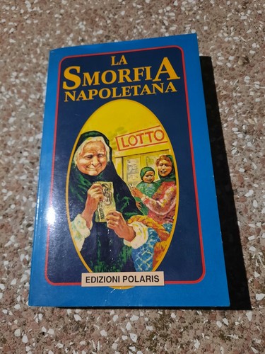 Smorfia napoletana ed - smorfia, napoletana'
