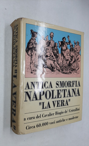 Antica smorfia napoletana - smorfia, la